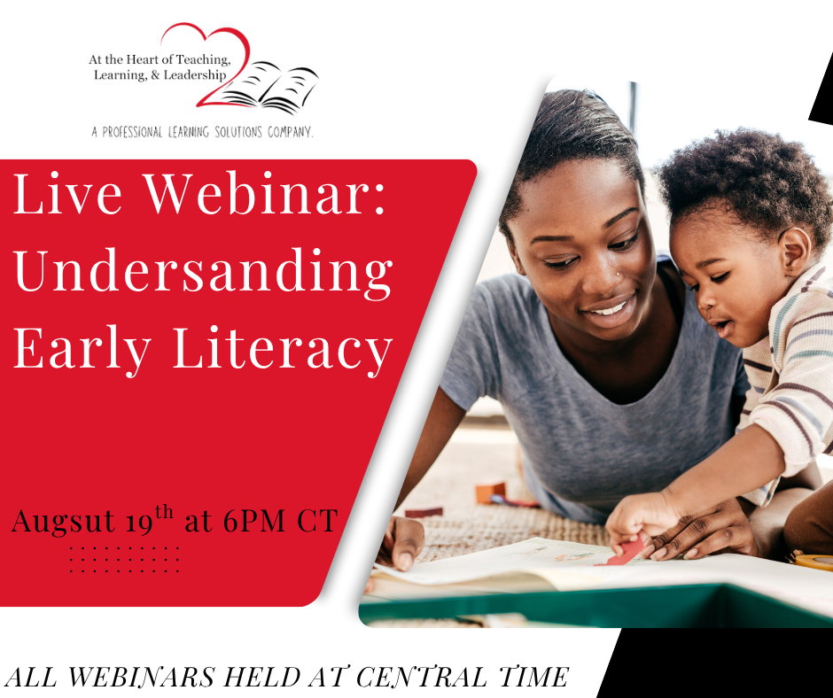 Live Webinar: Understanding Early Literacy
