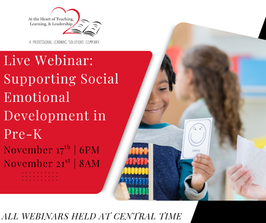 LIVE WEBINAR: Supporting Social Emotional Development in Pre-K