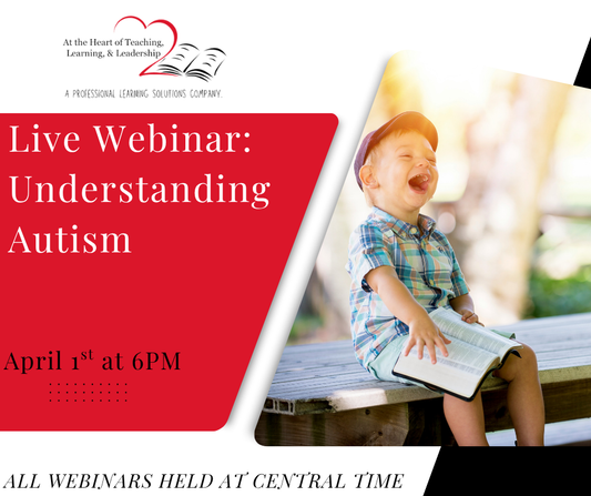 Live Webinar: Understanding Autism