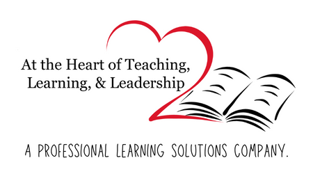 At The Heart of Teaching, Learning, & Leadership