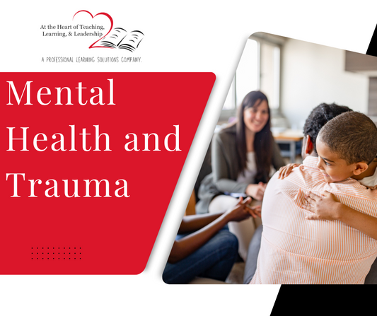 Mental Health and Trauma