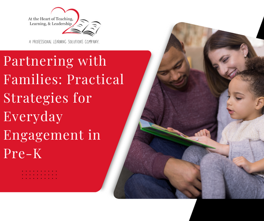 Partnering with Families: Practical Strategies for Everyday Engagement in Pre-K